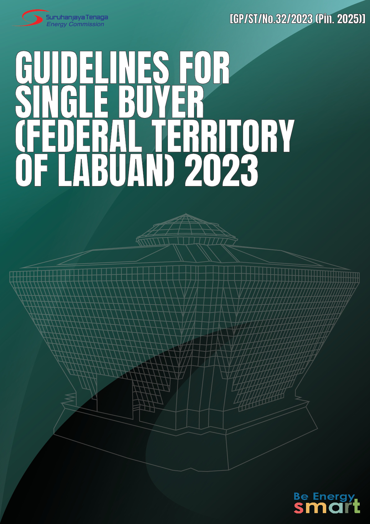 Guidelines For Single Buyer (Federal Territory of Labuan) 2023