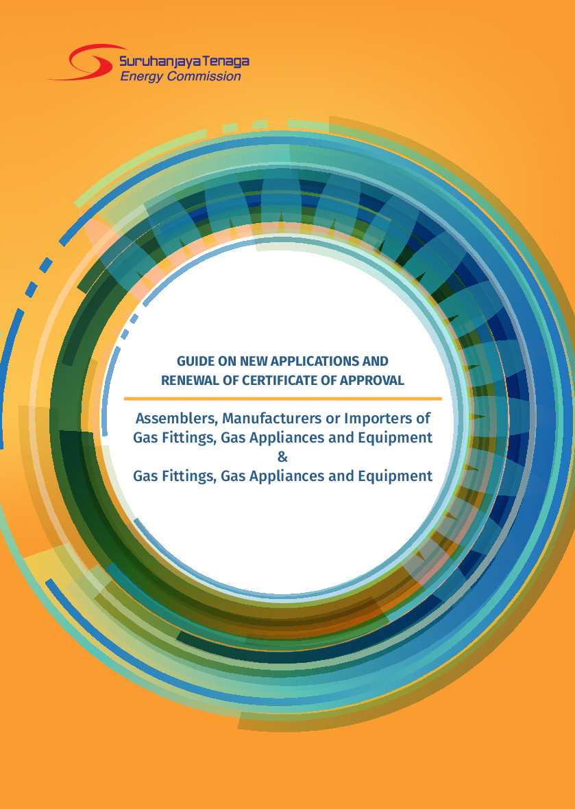 Guide on Applications for and Renewal for Certificate of Approval Assemblers, Manufacturers or Importers of Gas Fittings, Gas Appliances and Equipment & Gas Fittings, Gas Appliances and Equipment