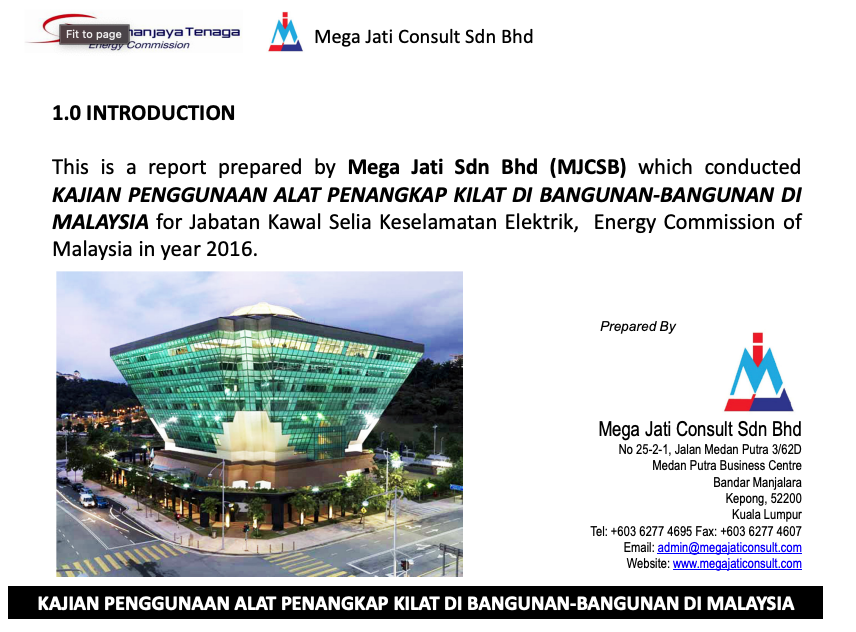 "Kajian Penggunaan Alat Penangkap Kilat Di Bangunan-Bangunan Di Malaysia 2016 oleh Mega Jati Consult Sdn. Bhd"