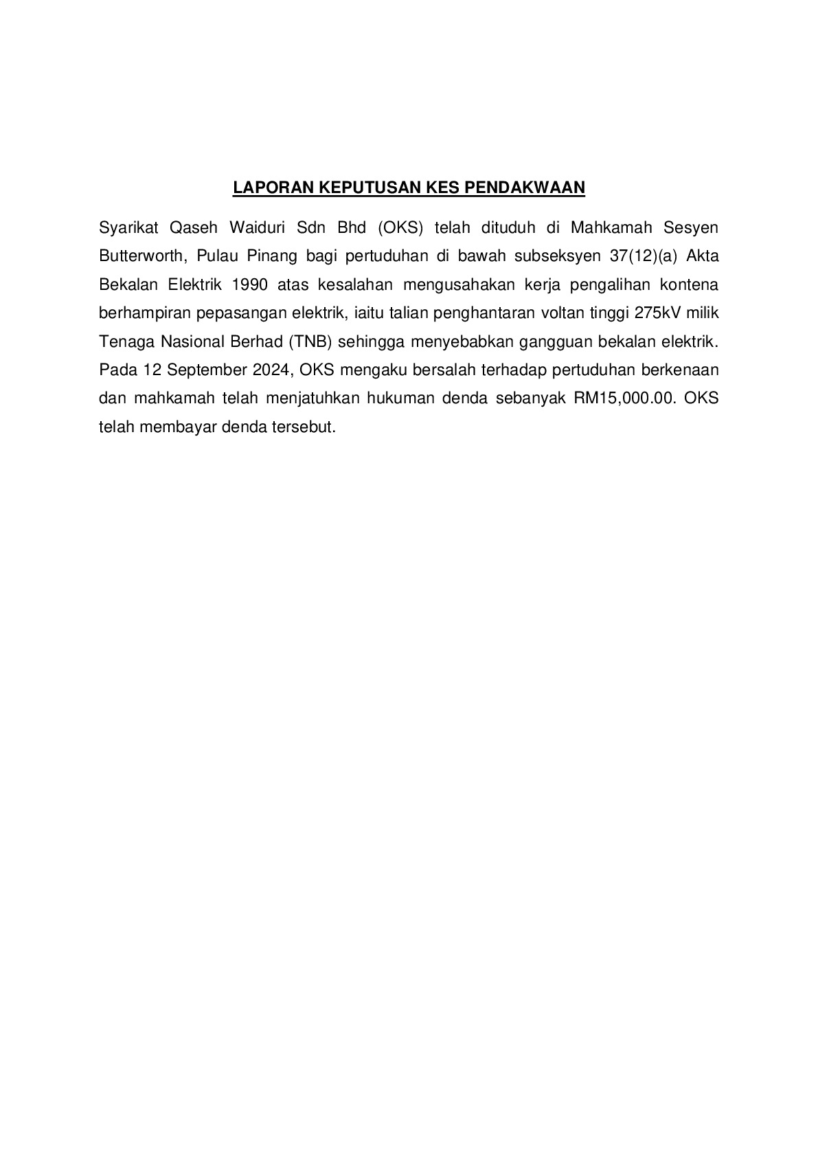 (Sessions Court) Prosecution Report - Qaseh Waiduri Sdn Bhd