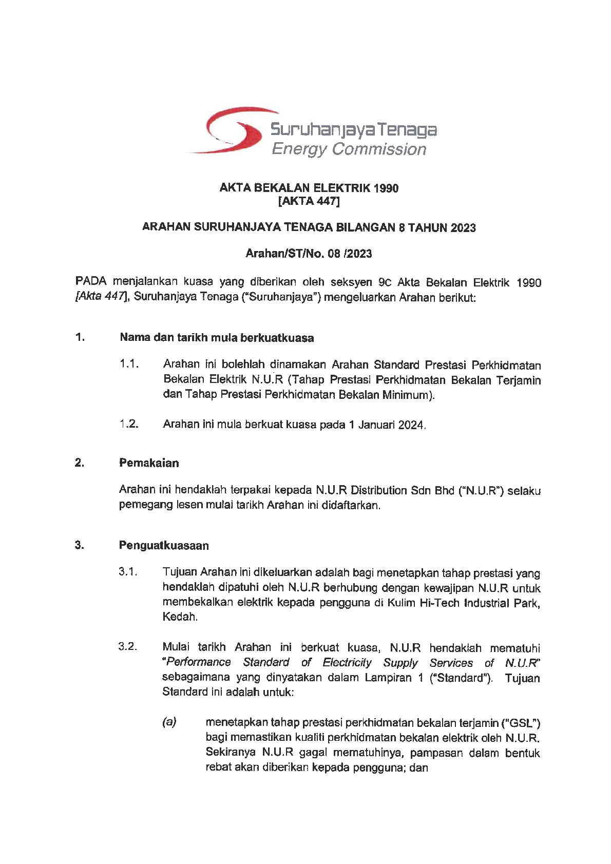 &ldquo;Arahan Standard Prestasi Perkhidmatan Bekalan Elektrik N.U.R&rdquo;
