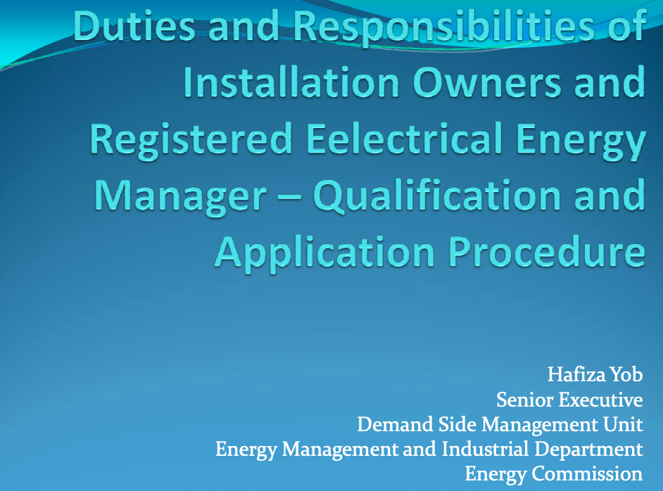 Duties and Responsibilities of Installation Owners and Registered Eelectrical Energy Manager &ndash; Qualification and Application Procedure