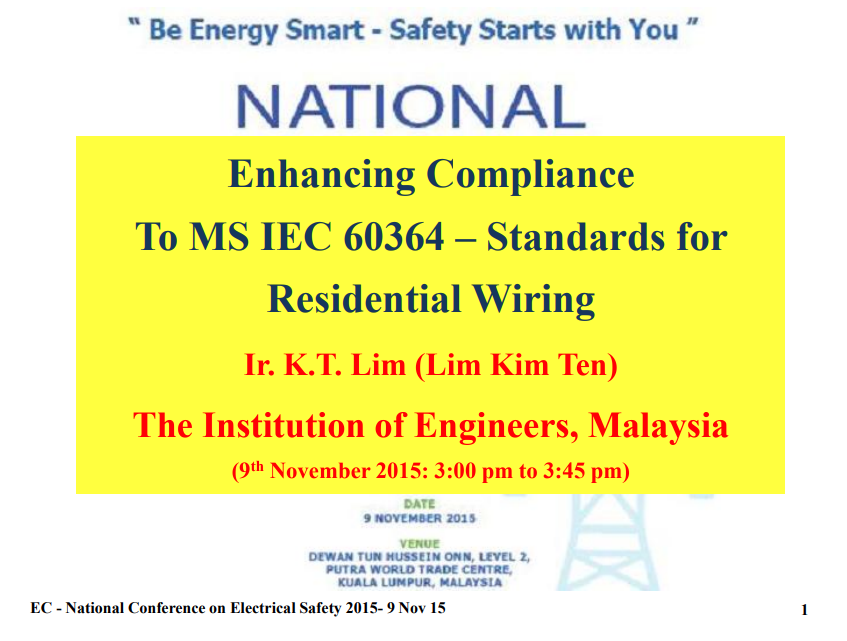 Enhancing Compliance to MS IEC 60364&ndash;Standards for Residential Wiring