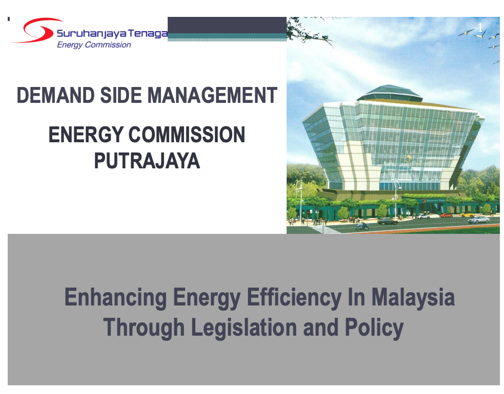 Enhancing Energy Efficiency In Malaysia Through Legislation and Policy