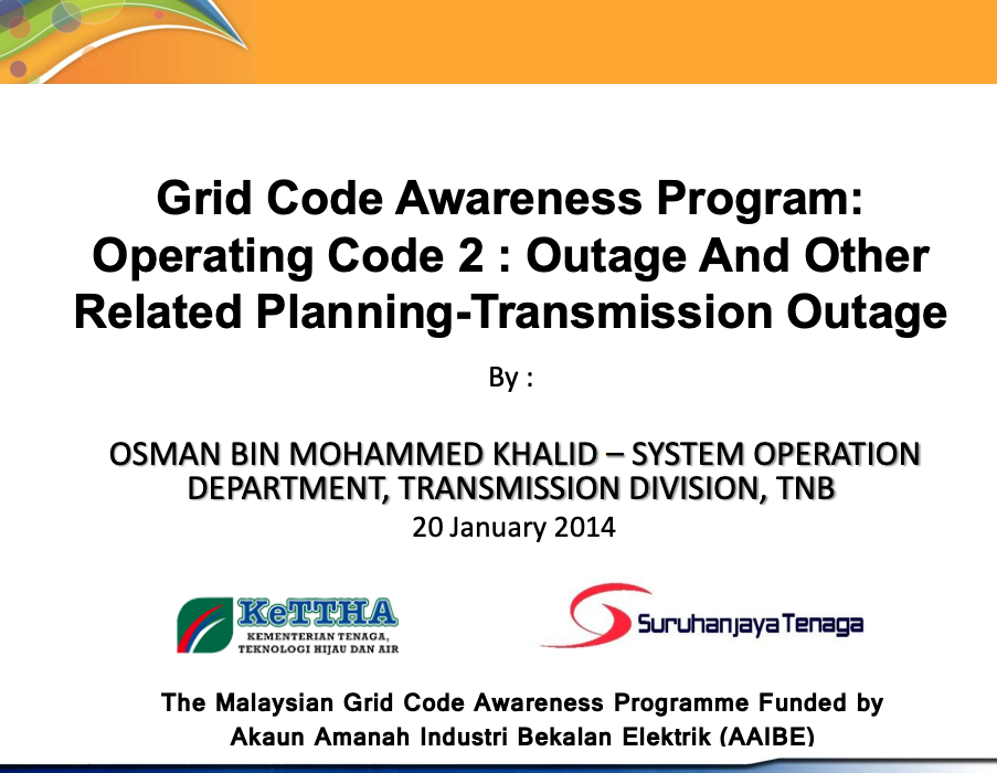 Grid Code Awareness Program: Operating Code 2 : Outage And Other Related Planning-Transmission Outage