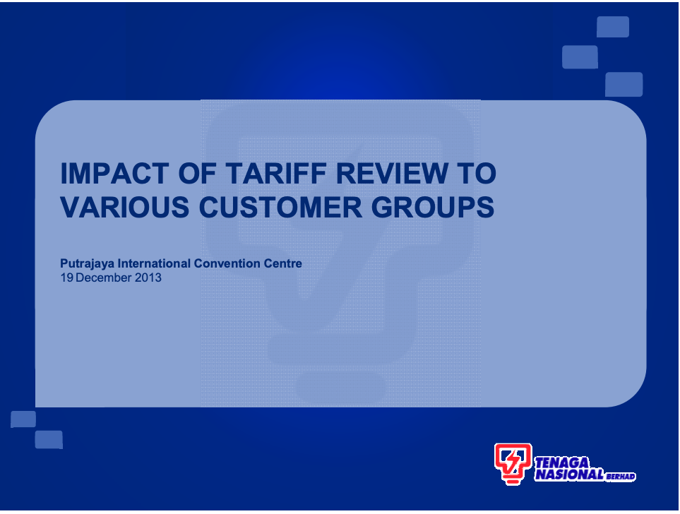 Impact of Tariff Review to Various Customer Groups