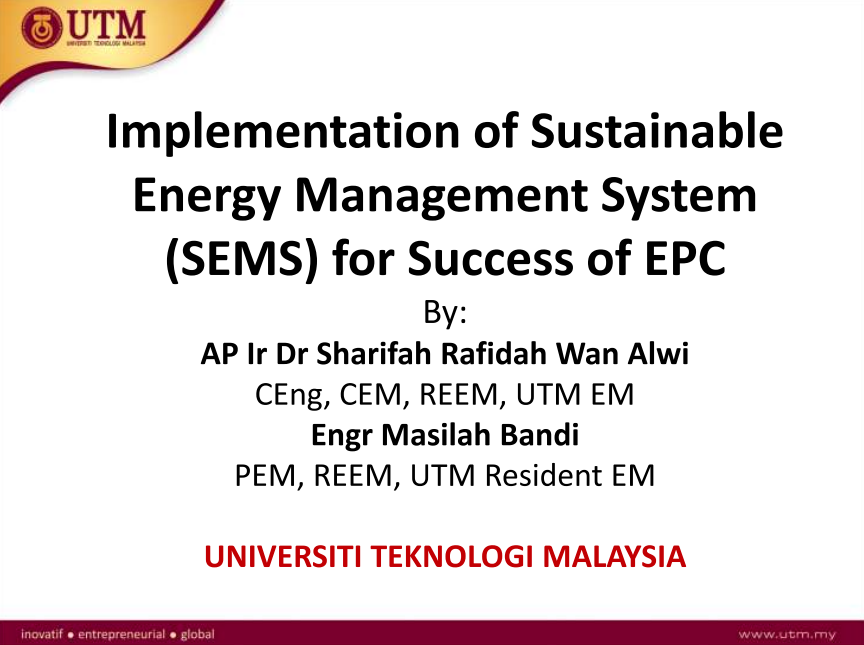 Implementation of Sustainable Energy Management System (SEMS) for Success of EPC