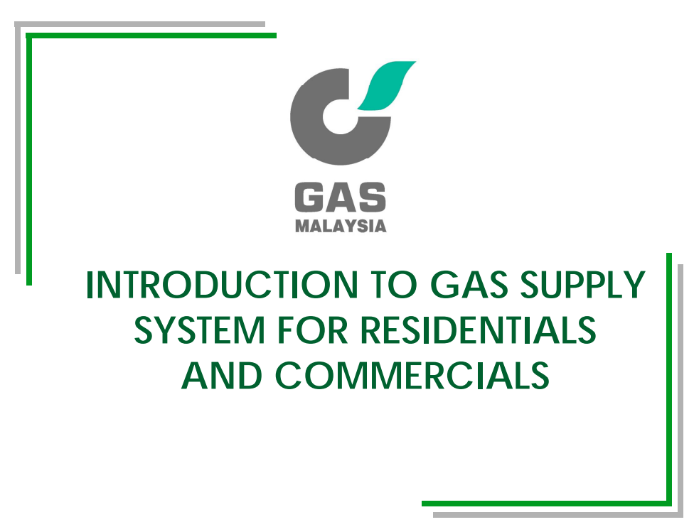 Introduction to Gas Supply System for Residentials and Commercials