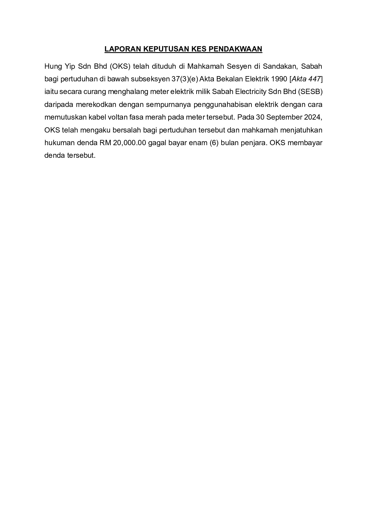 (Sessions Court) Prosecution Report - Hung Yip Sdn Bhd