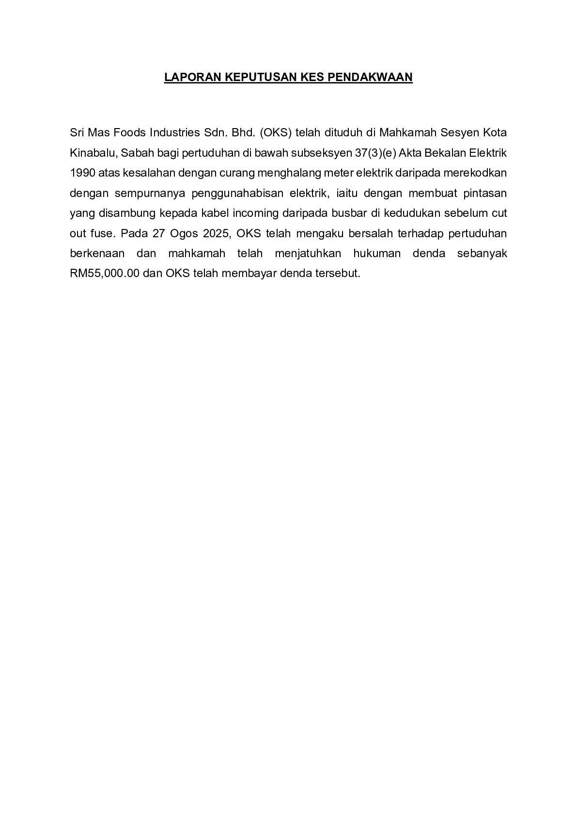 (Sessions Court) Prosecution Report - Sri Mas Foods Industries Sdn. Bhd.