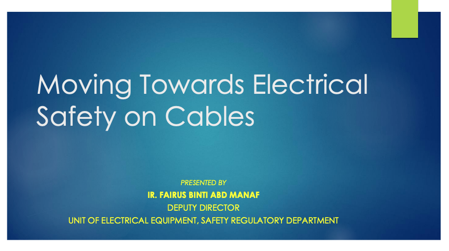 Moving Towards Electrical Safety on Cables