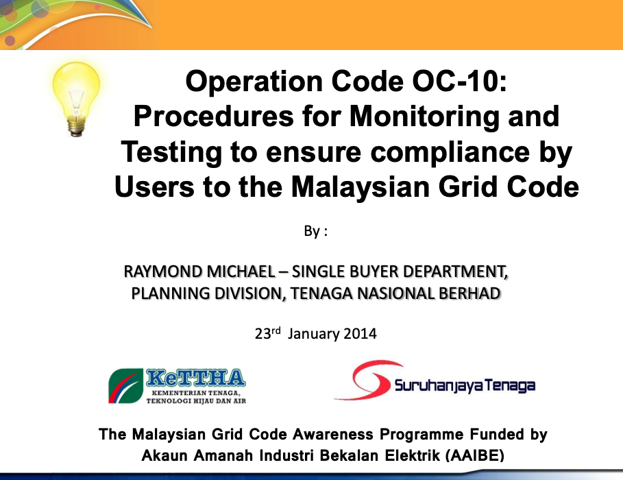 Operation Code OC-10: Procedures for Monitoring and Testing to ensure compliance by Users to the Malaysian Grid Code