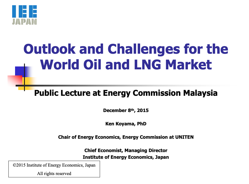 Outlook and Challenges for the world oil and LNG market