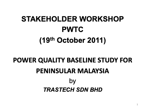 PQ Monitoring: Power Quality Baseline Study For Peninsular Malaysia