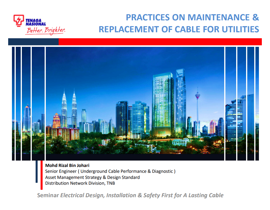Practices on Maintenance & Replacement of Cable for Utilities