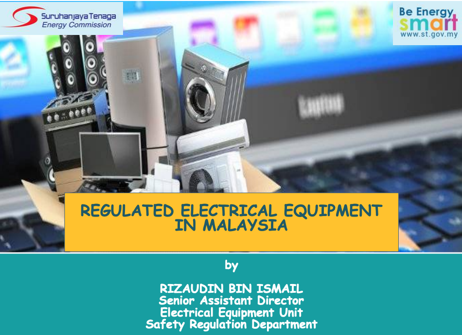Regulated Electrical Equipment in Malaysia
