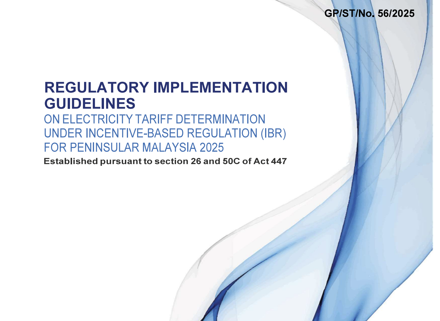 Regulatory Implementation Guidelines on Electricity Tariff Determination Under Incentive-Based Regulation (IBR) For Peninsular Malaysia 2025