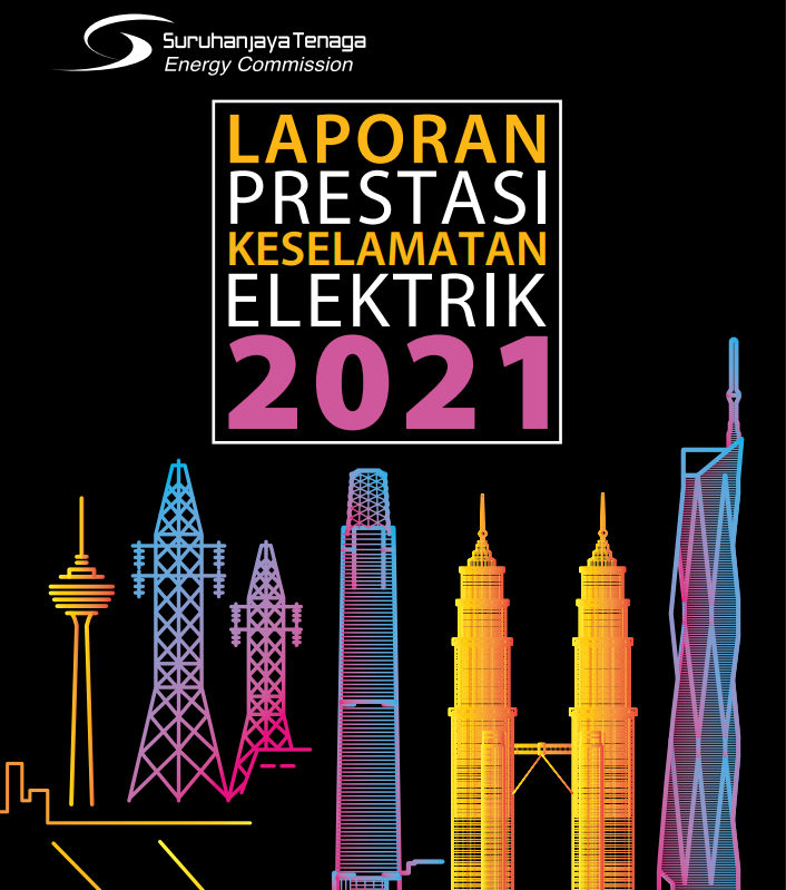 Laporan Prestasi Keselamatan Elektrik 2021