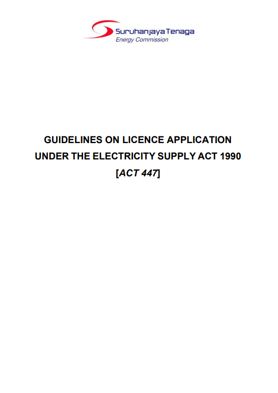 Guidelines On Licence Application Under The Electricity Supply Act 1990
