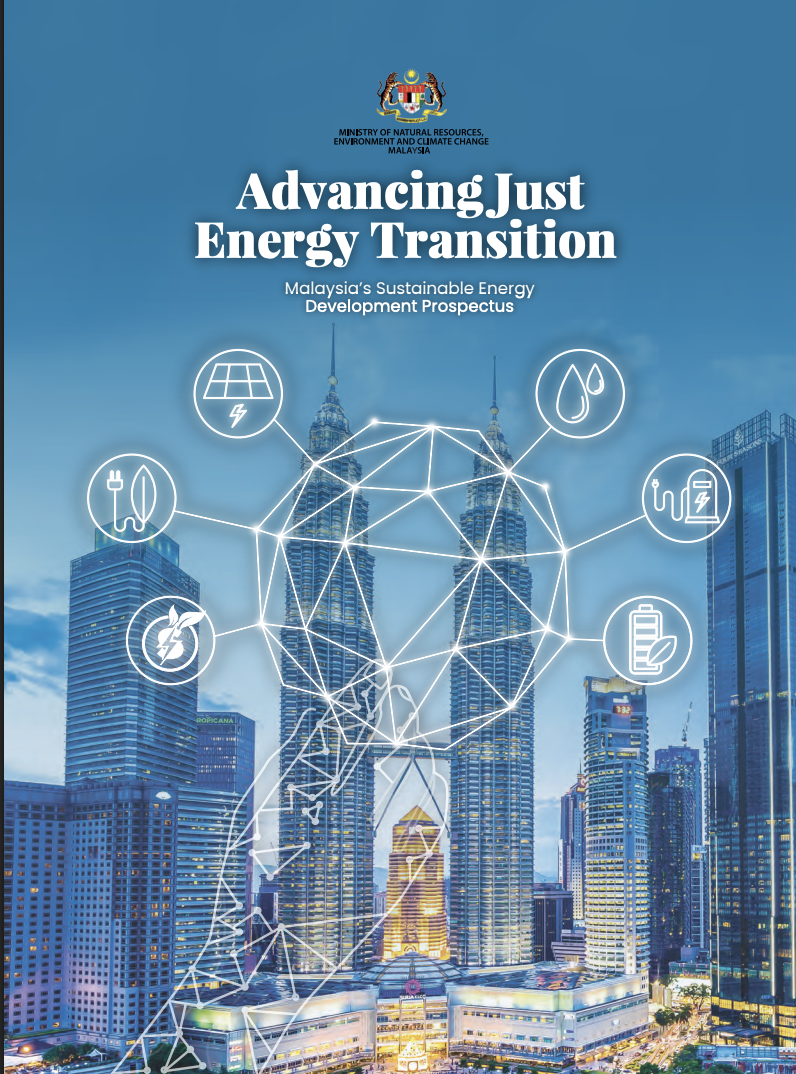 Advancing Just Energy Transition - Malaysia&rsquo;s Sustainable Energy Development Prospectus