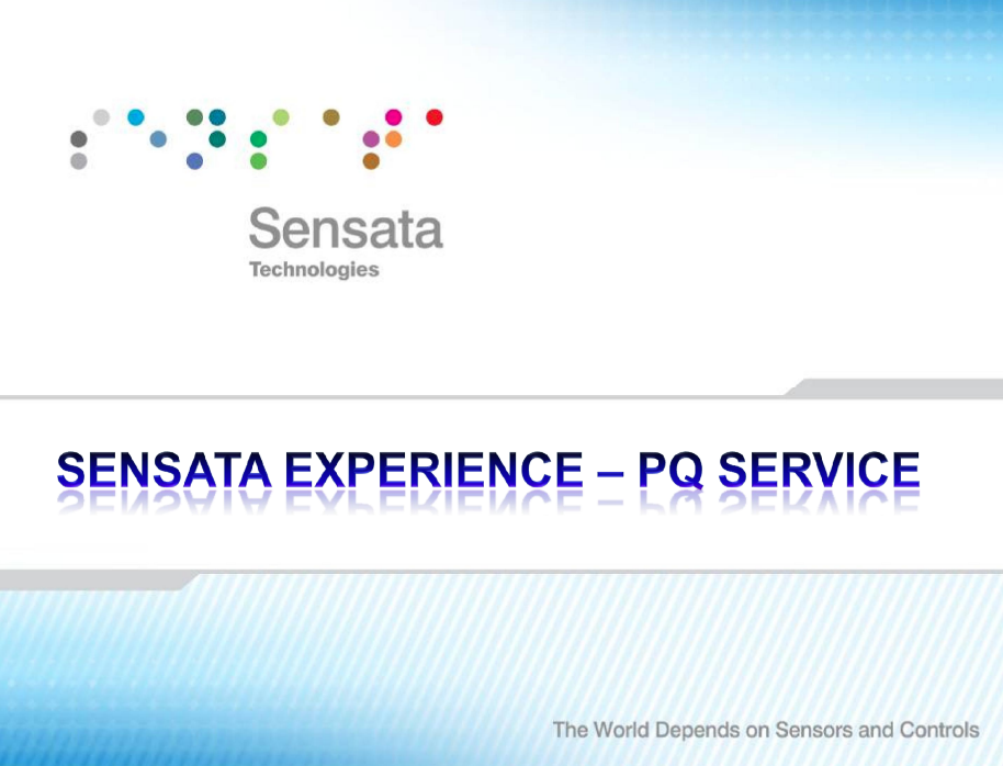 Sensata Experience PQ Service