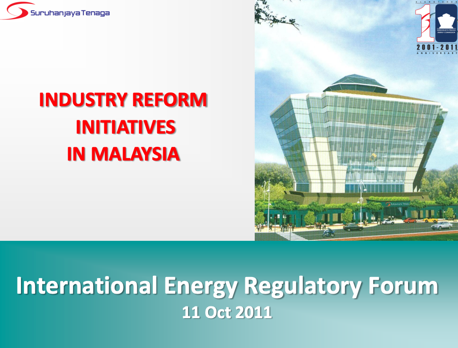 Session 1: Industry Reform Initiatives in Malaysia