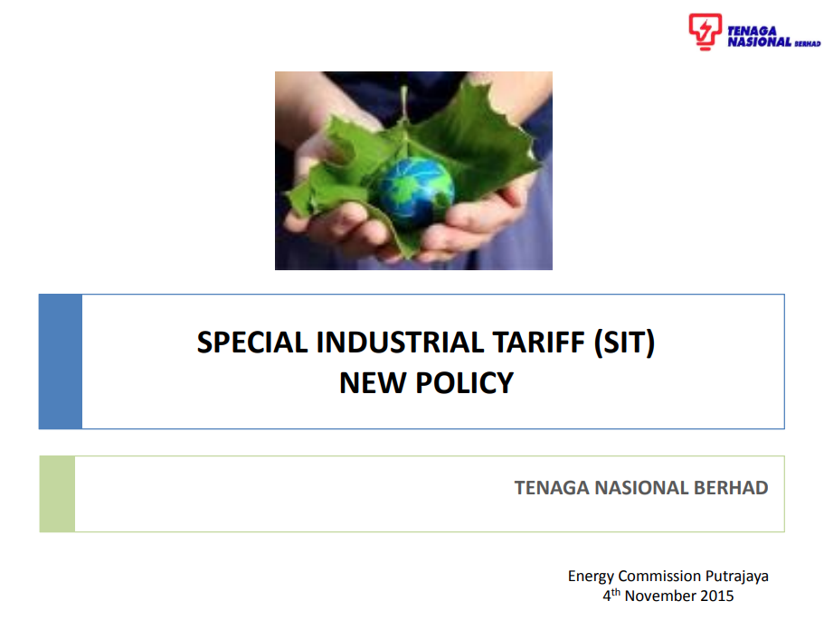 Special Industrial Tariff (SIT) New Policy