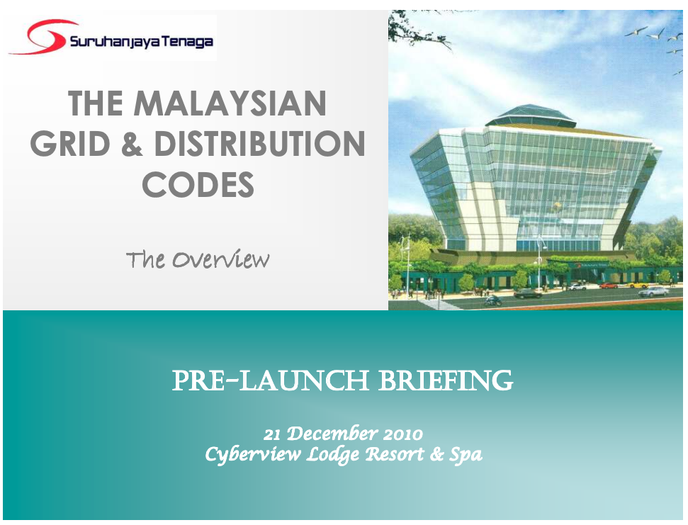 The Malaysian Grid & Distribution Codes