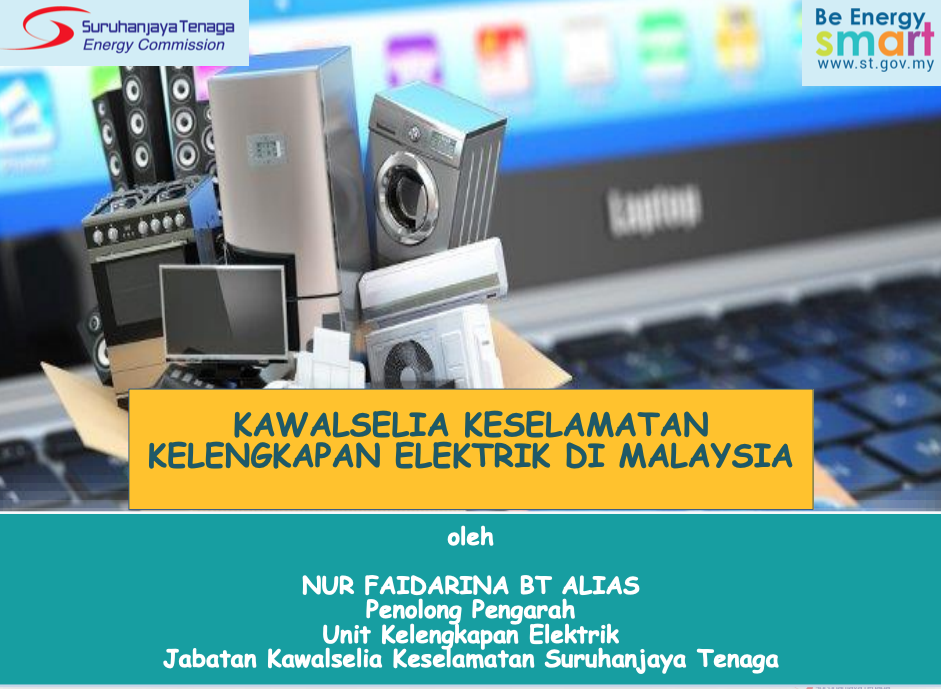 UKLE ST - "Kesedaran Keselamatan Penggunaan Kelengkapan Elektrik"