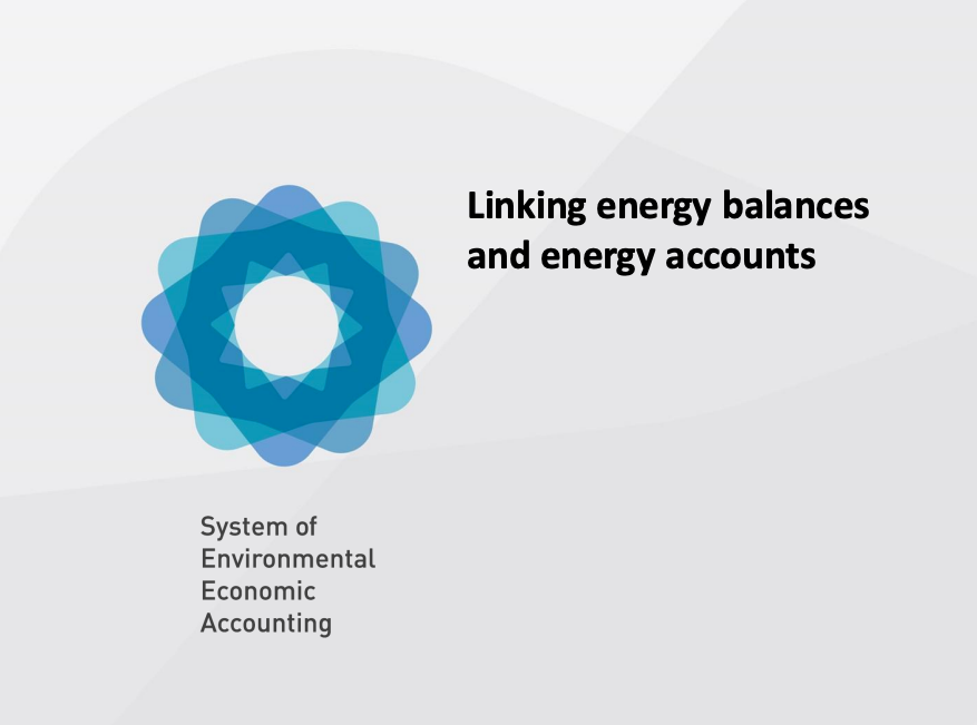 UNSD-Linking Energy Balances and Energy Accounts