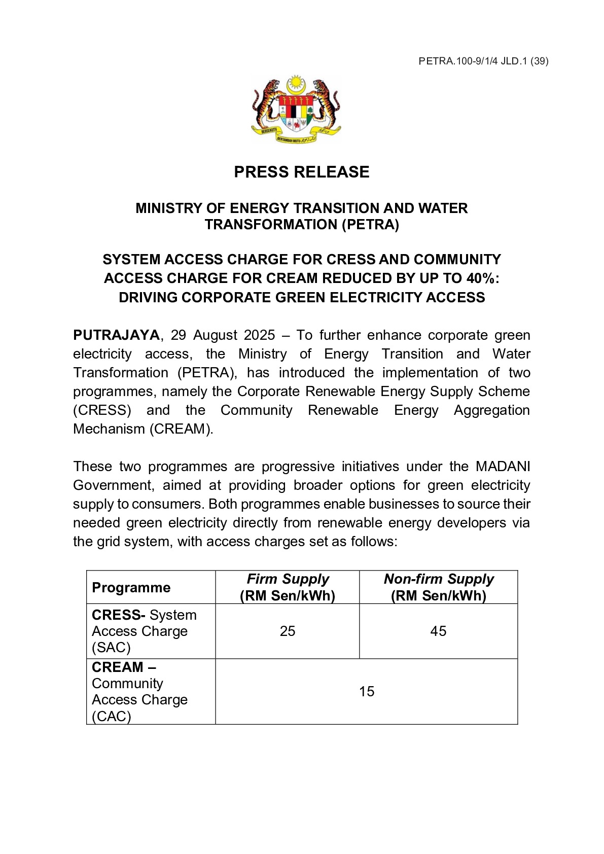 SYSTEM ACCESS CHARGE FOR CRESS AND COMMUNITY ACCESS CHARGE FOR CREAM REDUCED BY UP TO 40%: DRIVING CORPORATE GREEN ELECTRICITY ACCESS