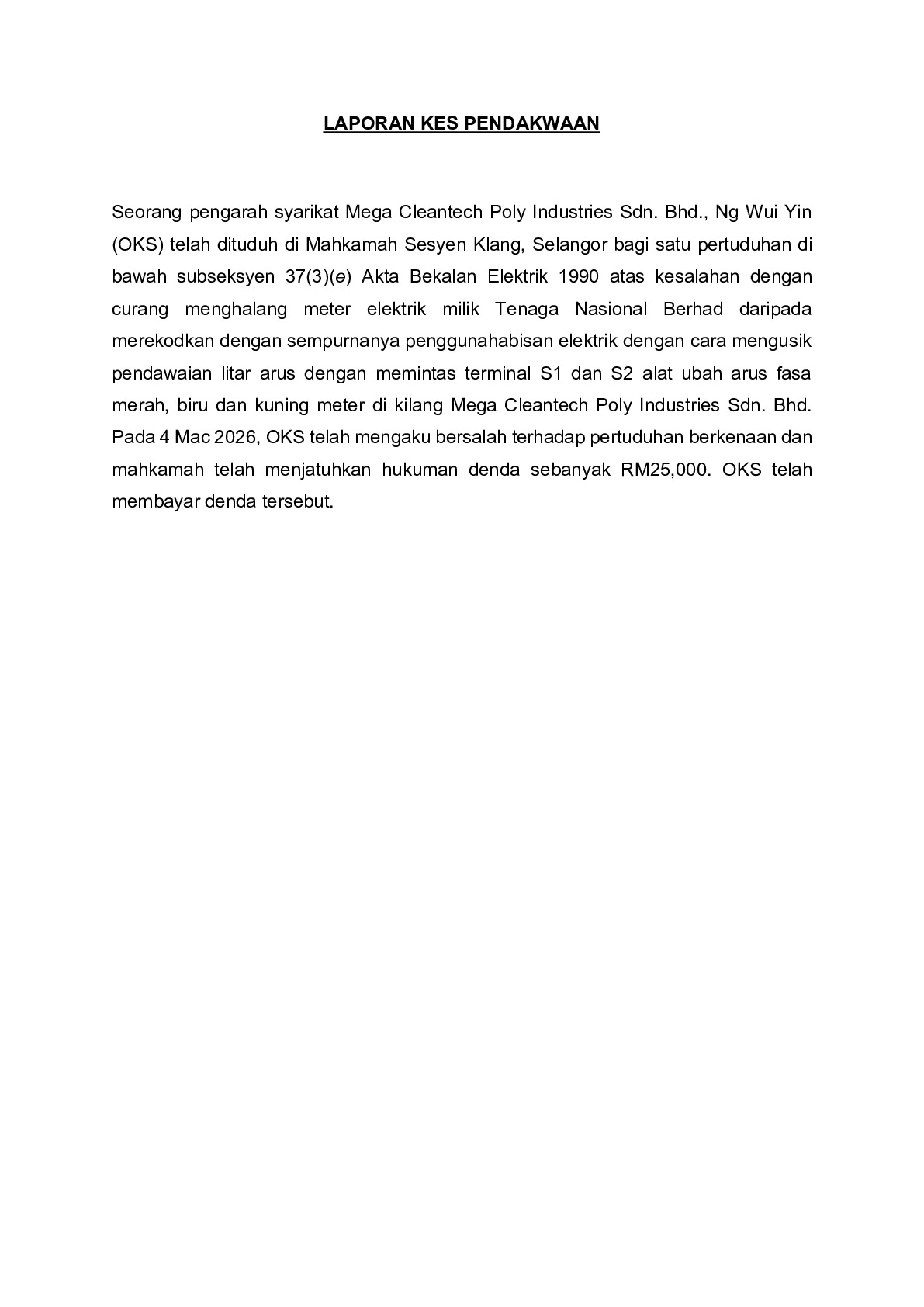 (Sessions Court) Prosecution Report - Mega Cleantech Poly Industries Sdn. Bhd.