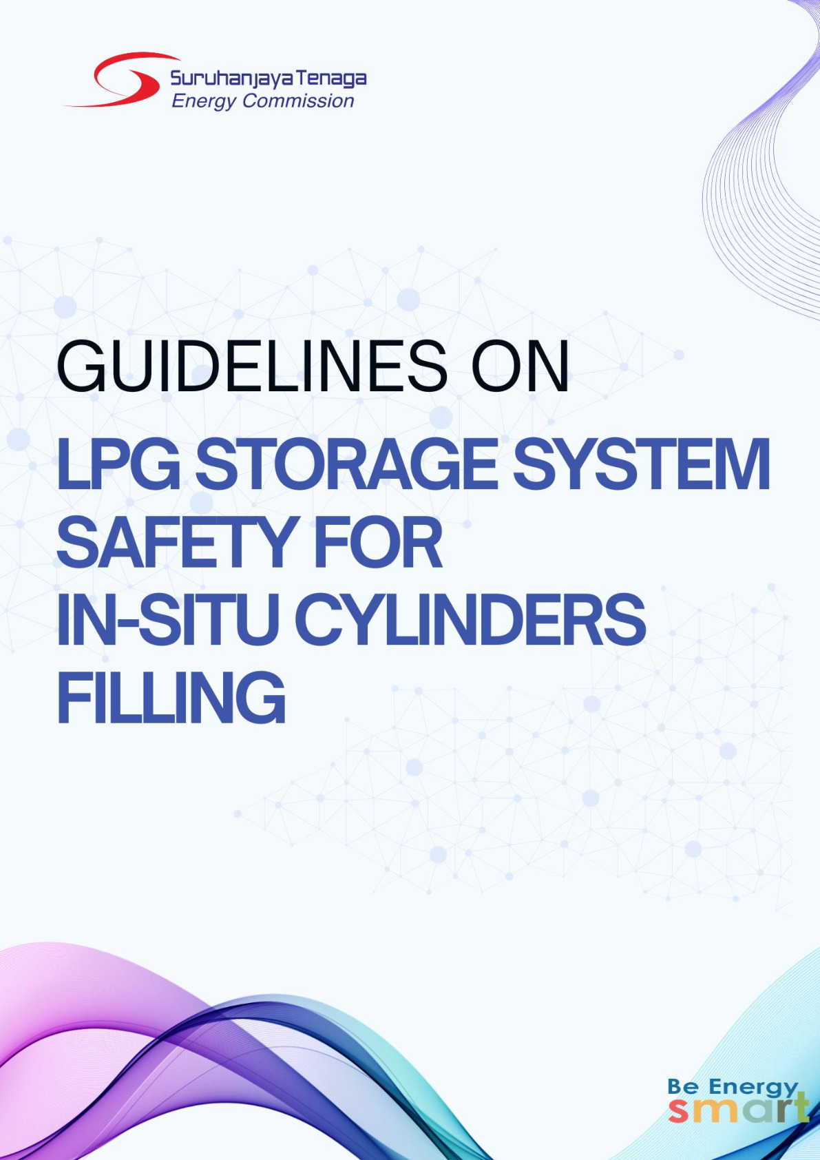 Guidelines on LPG Storage System Safety for In-Situ Cylinders Filling