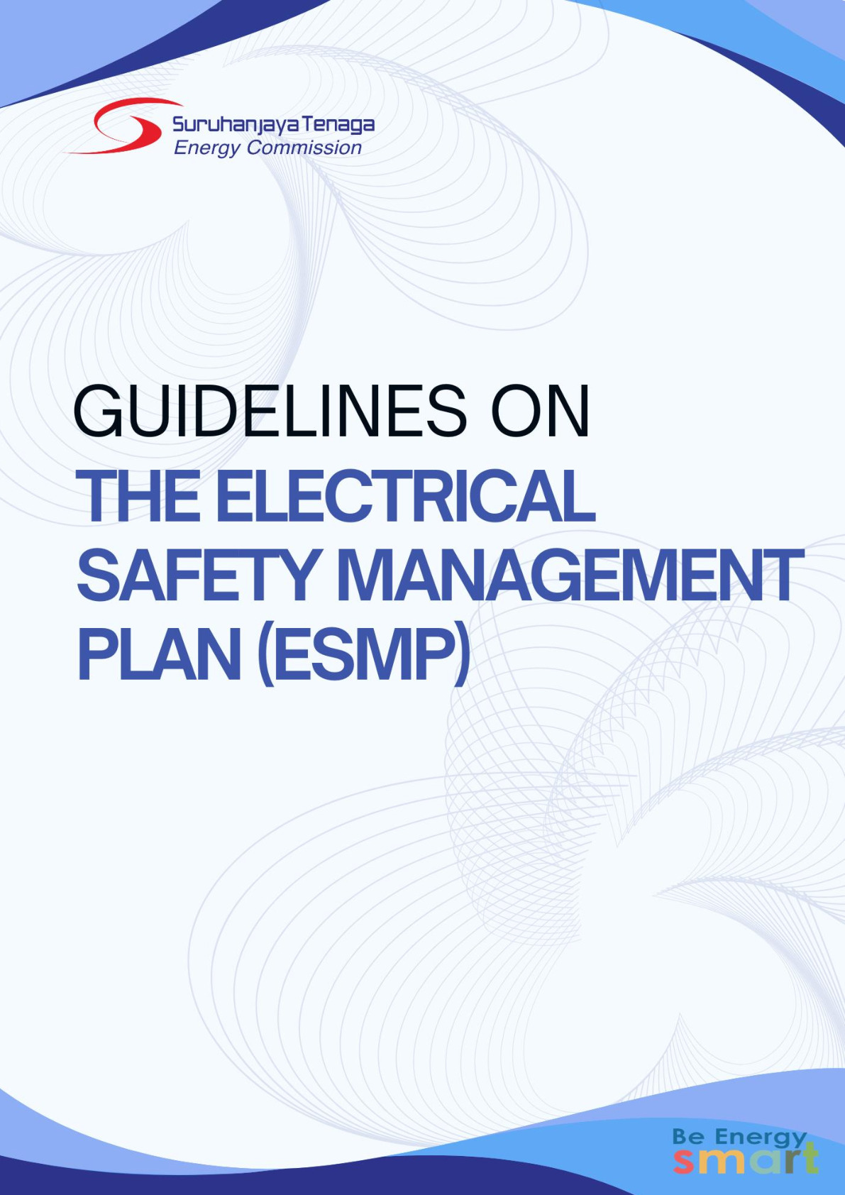 Guidelines on The Electrical Safety Management (ESMP) 
