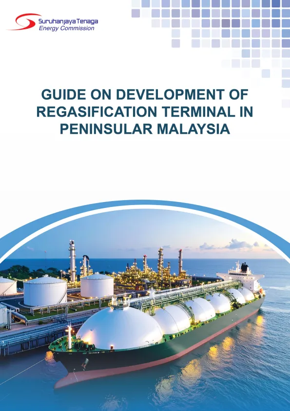 GUIDE-ON-DEVELOPMENT-OF-REGASIFICATION-TERMINAL-IN-PENINSULAR-MALAYSIA.pdf
