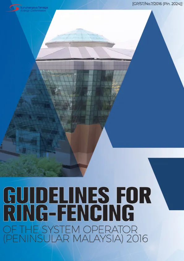 Garis-Panduan-Ring-Fencing-of-the-System-Operator-(Peninsular-Malaysia)-2016-Pind.-2024.pdf