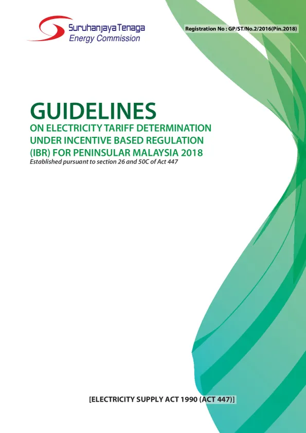 Guidelines_on_Electricity_Tariff_Determination_Under_Incentive_Based_Regulation_(IBR)_For_Peninsular_Malaysia_2018.pdf