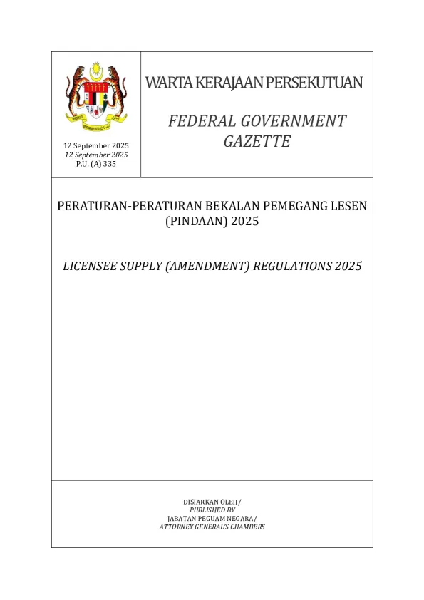 PERATURAN-PERATURAN_BEKALAN_PEMEGANG_LESEN_PINDAAN_2025_PUA335-2025.pdf