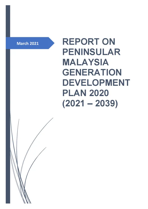 Report_on_Peninsular_Malaysia_Generation_Development_Plan_2020_(2021-2039)-FINAL.pdf