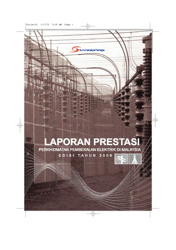 laporan_prestasi_perkhidmatan_pembekalan_elektrik_di_malaysia_edisi_tahun_2006.pdf