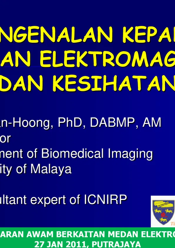 pengenalan-kepada-medan-elektromagnet-dan-kesihatan---prof-ng-kwan-hoong.pdf