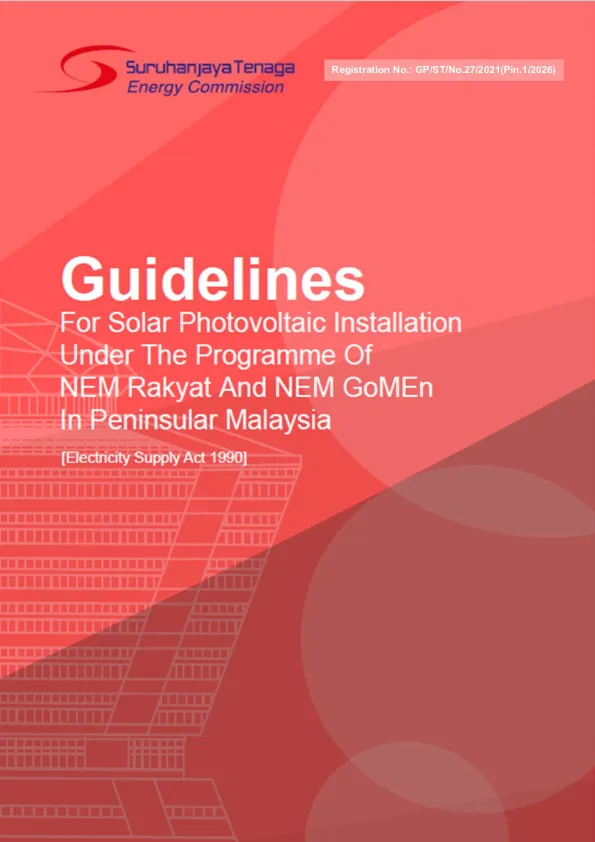 GUIDELINES-FOR-SOLAR-PHOTOVOLTAIC-INSTALLATION-UNDER-THE-PROGRAMME-OF-NEM-RAKYAT-AND-NEM-GOMEN-IN-PENINSULAR-MALAYSIA_Rev.1_2026_.pdf
