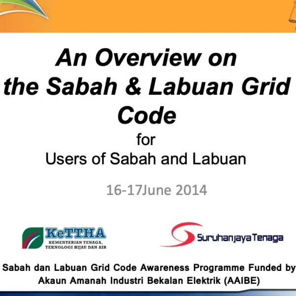 An Overview on the Sabah & Labuan Grid Code for Users of Sabah and Labuan