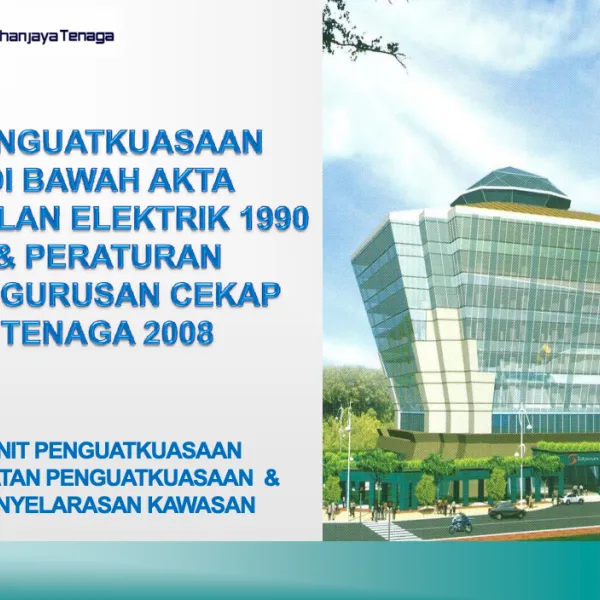 Enforcement Under Electrical Supply Act 1990 and Efficient Management of Electrical Energy Regulations 2008