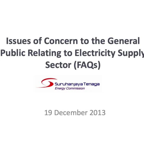 Issues of Concern to the General Public Relating to Electricity Supply Sector (FAQs)