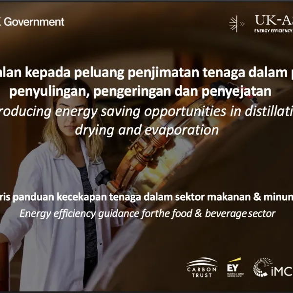 Energy Efficiency Guidance - Distilling, Drying, Condensing