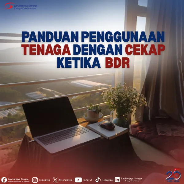 Panduan Penggunaan Tenaga Dengan Cekap Ketika BDR