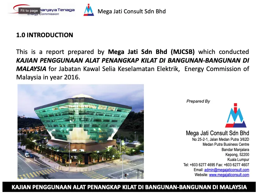 "Kajian Penggunaan Alat Penangkap Kilat Di Bangunan-Bangunan Di Malaysia 2016 oleh Mega Jati Consult Sdn. Bhd"