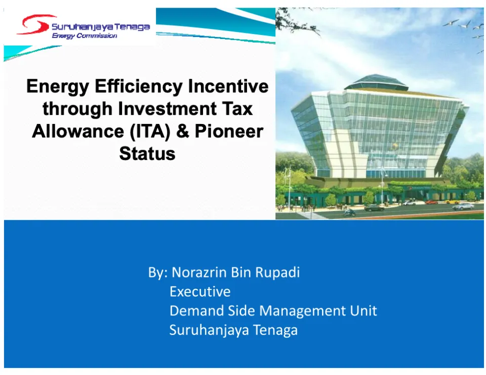 Energy Efficiency Incentive through Investment Tax Allowance (ITA) & Pioneer Status