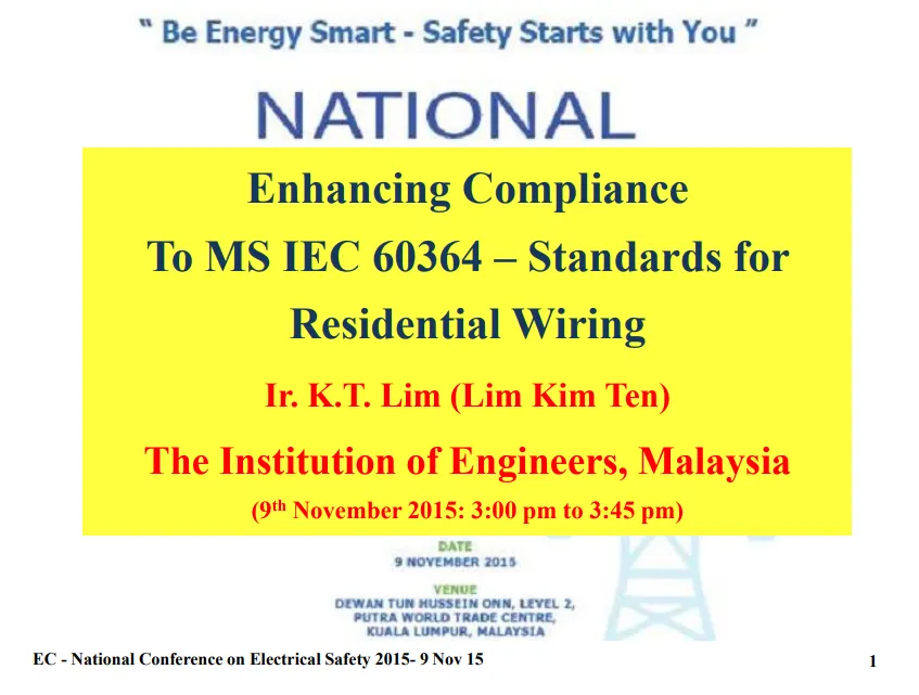 Enhancing Compliance to MS IEC 60364&ndash;Standards for Residential Wiring